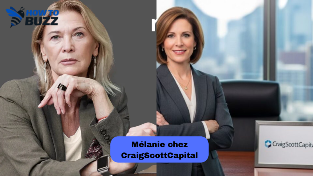 Mélanie At CraigScottCapital