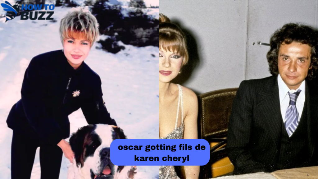 oscar gotting fils de karen cheryl